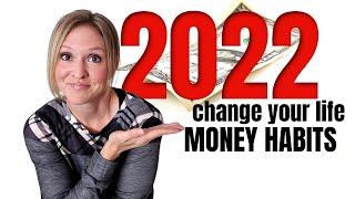 15 MONEY HABITS THAT WILL CHANGE YOUR LIFE IN 2022 | SAVE MONEY, FRUGAL LIVING | FRUGAL FIT MOM