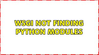 Wsgi not finding python modules