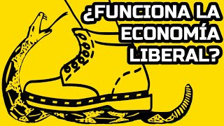 ¿Por qué el liberalismo económico no funciona?