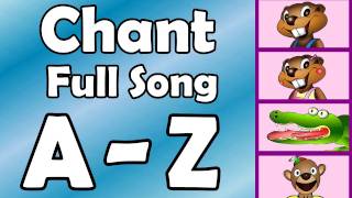 Alphabet Chant - FULL SONG - Preschool Kindergarten Video