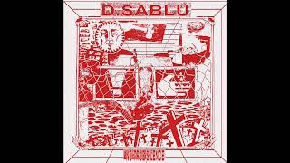 D.SABLU - No True Silence (Full Album)