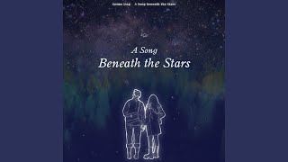 A Song Beneath the Stars