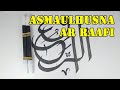 ASMAUL HUSNA AR RAAFI