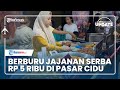 Surga Pecinta Jajanan Murah di Makassar, Pasar Cidu Jajakan Street Food Serba Rp 5 Ribu