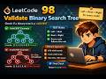 Leetcode 98 - Validate Binary Search Tree