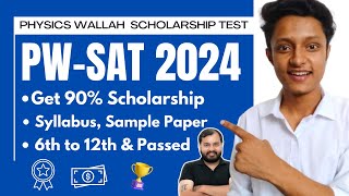 PWSAT- Physics Wallah Scholarship Admission Test 2025 | Syllabus, Sample Paper, All about PW-SAT