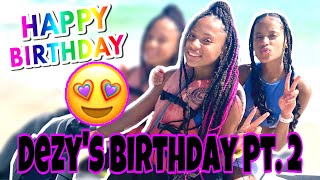 Dezy’s 11th Birthday Vlog Pt. 2!!