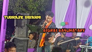 Tubrase Bibarni Haina Mohorjwng || Bigrai Basumatary || At Barkuchijer Stage performance