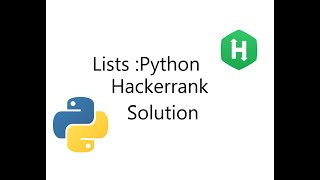 Lists Hackerrank solution Python