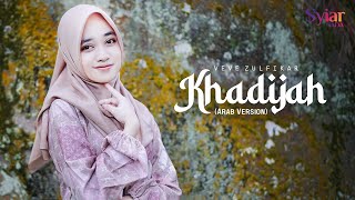 Veve Zulfikar - Khadijah (Arab Version) - Official Music Video