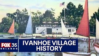 Rich history of Orlando's Ivanhoe Village