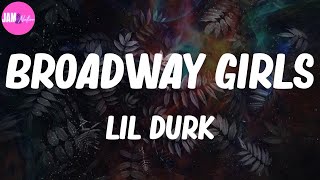 🎋 Lil Durk, "Broadway Girls" (Lyrics)