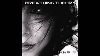 Breathing Theory - Close Your Eyes
