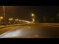 Night driving muscat airport to al hail seeb oman