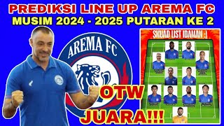 NGERI❗PREDIKSI LINE UP AREMA FC DI PUTARAN KEDUA | + 2 PEMAIN BARU | AREMA HARI INI