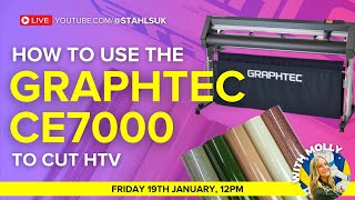 How to use the Graphtec CE7000 to cut Heat Transfer Vinyl