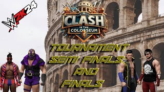 WWE 2K24 | UCW Clash in the Colosseum Tournament | Semi Finals \u0026 Finals