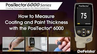 How to Measure Paint and Coating Thickness with the PosiTector 6000