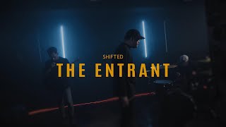 The Entrant - SHIFTED (Official Music Video)