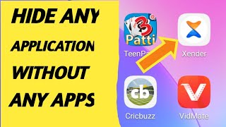 તમારા ફોનમાં કોઈપણ એપ્લિકેશન છુપાવો| koi bhi application hide kare in gujarati