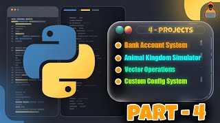 4 Mind-Blowing Python OOP Projects 🔥 || Python ka Pitara || DeathCode