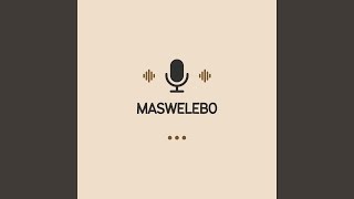 Maswelebo