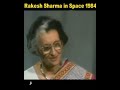 Message from First Indian in Space | Rakesh Sharma in Space in 1984