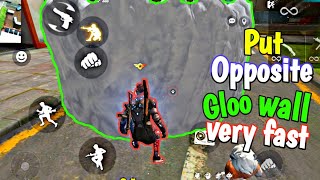 How to put opposite gloo wall very fast|Opposite gloo wall trick|Opposite gloo wall in 3 finger hud