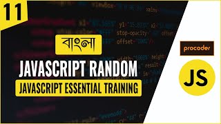 JavaScript Tutorial for Beginners in Bangla | JavaScript Math (Random)| Part 11