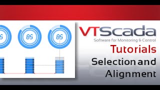 VTScada 11.X Tutorials - Simple Selection and Alignment