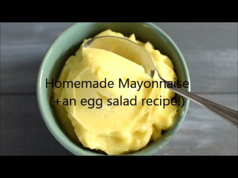 How To Make Homemade Mayonnaise - YouTube