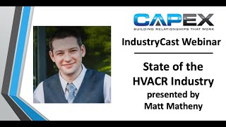 HVACR Tech \u0026 Trends - CapEx Sales IndustryCast