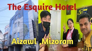 Aizawl The Esquire Hotel 🏨 |THE ESQUIRE AIZAWL |ROOM TOUR |JAJABORI CHANDAN