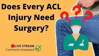 Is It Better To Let Your ACL Heal Naturally Or Get Knee Surgery?