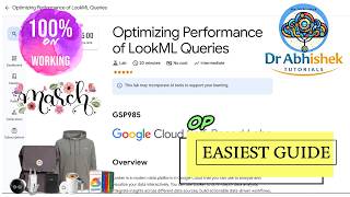 Optimizing Performance of LookML Queries | March 2026 | #GSP985 #qwiklabsarcade2026