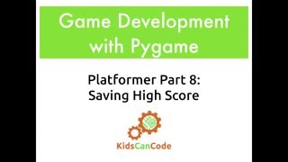 Pygame Platformer Part 8: Saving High Score