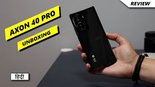 ZTE Axon 40 Pro Unboxing in Hindi | Price in India | Hands on Review