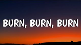 Zach Bryan - Burn, Burn, Burn (Lyrics)