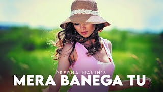 Mera Banega Tu (Female Version) | Prerna Makin | Ananya Panday | Latest Hindi cover | Liger