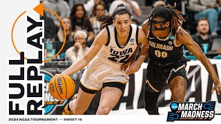 Iowa vs. Colorado - 2024 NCAA women's basketball Sweet 16 | FULL REPLAY