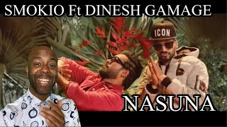 Nasuna - Smokio Ft. Dinesh Gamage - Official Music Video [🇬🇧 UK REACTION]