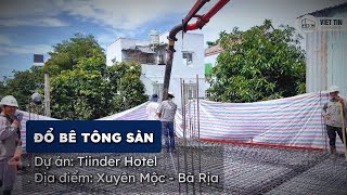 Đổ Bê Tông Sàn Lầu 1 | Tiinder Hotel