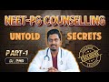 SMART TIPS for NEET PG Counselling - Part 1... By Dr. RMD