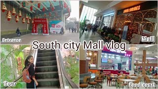 || South City Mall Vlog • Kolkata || #vlog #cityofjoy