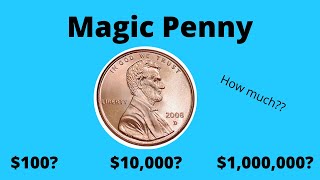 Doubling a Penny Every Day for One Month: How Much?