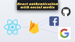 React authentication with social media (Facebook, Github,Google)
