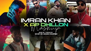 Imran Khan x AP Dhillon Mashup | Best of imran khan & AP Dhillon Songs | Shaikh muzffar
