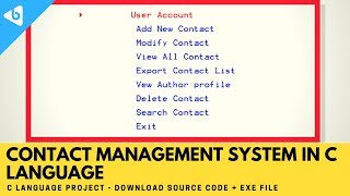 Contact Management system in c language - C Language project with source code.