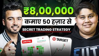 🔥 50 हज़ार से 8 लाख PROFIT कैसे कमाया? Intraday Trading Strategy For Beginners | ft. @meharshbhagat
