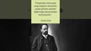 Kitap okuyandan korkuluyordu#emilezola#kitapönerisi#edebiyat#felsefe#youtubeshorts#keşfetedüş#tarih